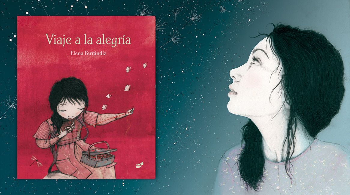 Viaje a la alegría, libro ilustrado de Elena Ferrándiz.
